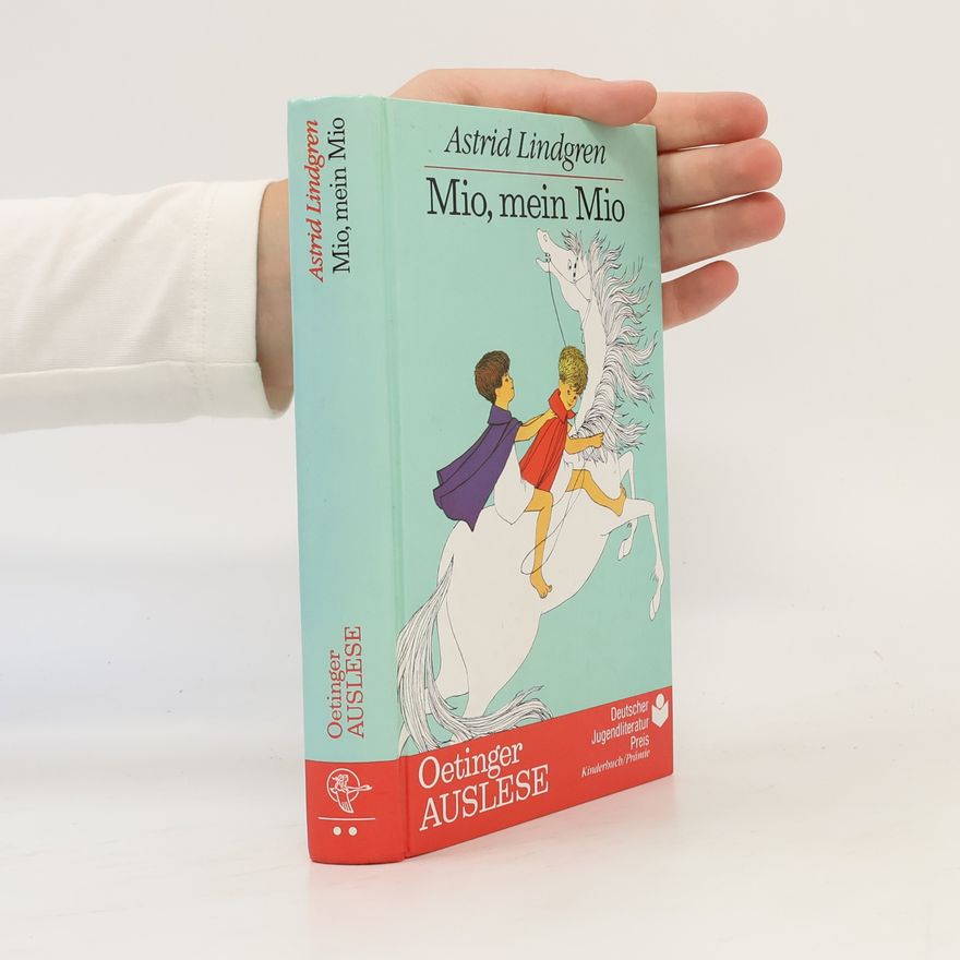 Astrid Lindgren Mio, Mein Mio