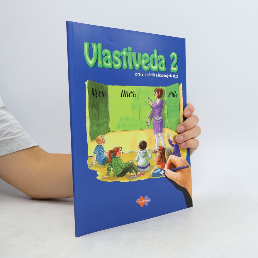 Mária Kožuchová Vlastiveda pre 2. ročník základnej školy (2014)