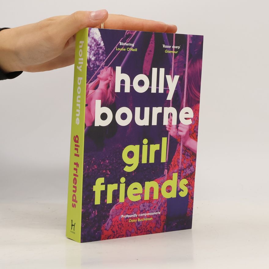 Holly Bourne Girl Friends