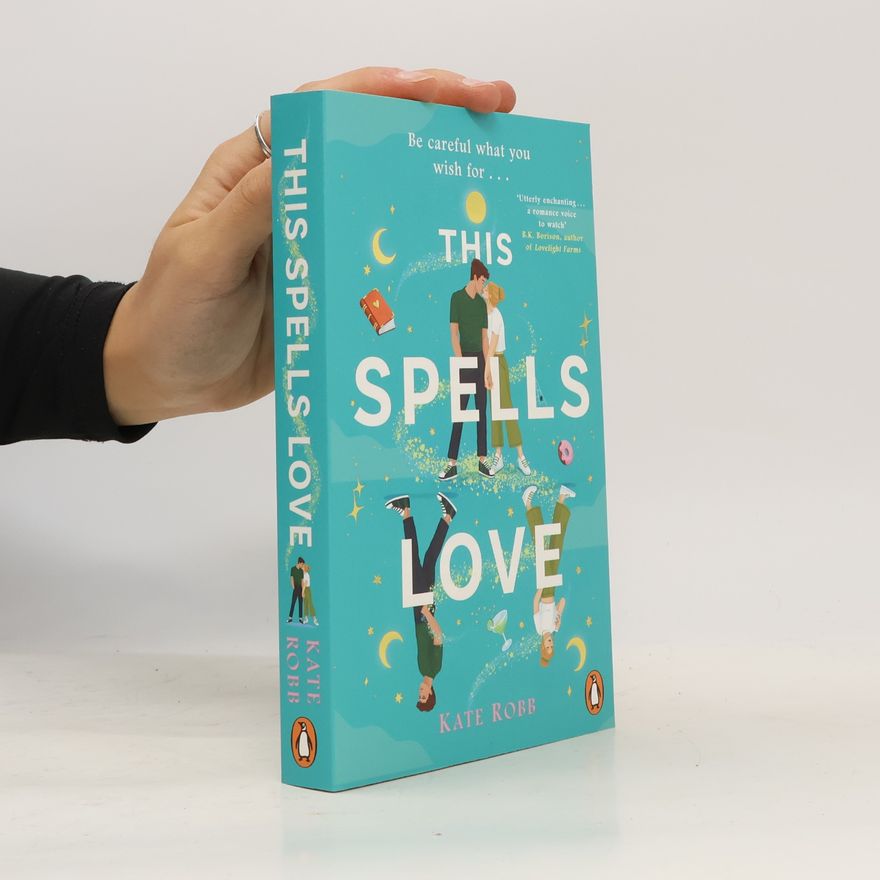 Kate Robb This Spells Love