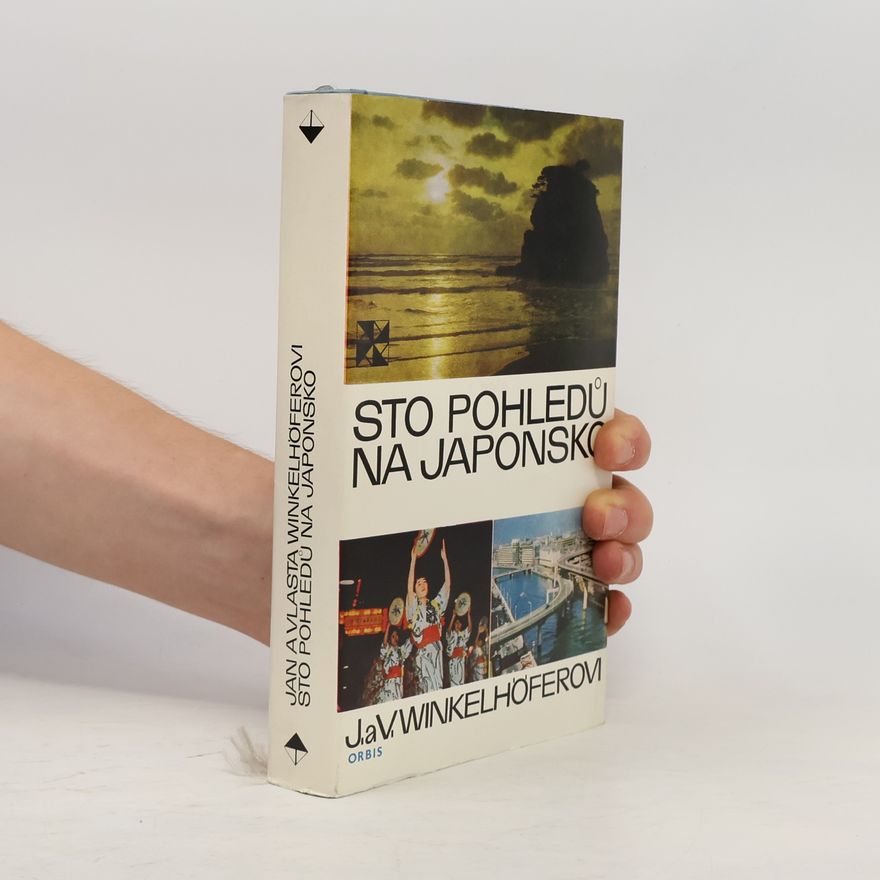 Vlasta Winkelhöferová Sto pohledů na Japonsko