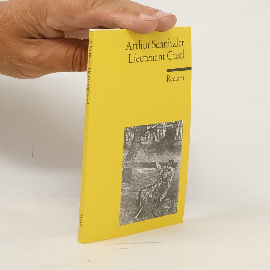 Arthur Schnitzler Lieutenant Gustl