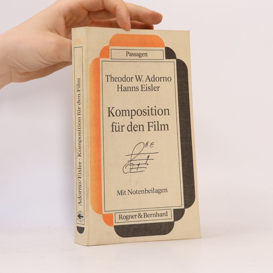 Theodor W. Adorno Komposition für den Film