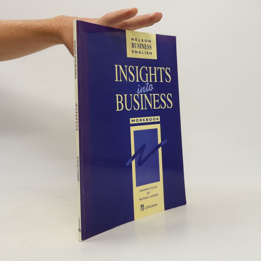 Michael Lannon Insights into Business. Workbook