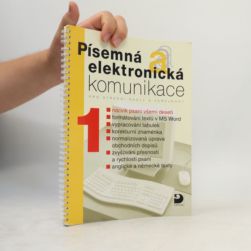 Jiří Kroužek Písemná a elektronická komunikace pro střední školy a veřejnost. 1