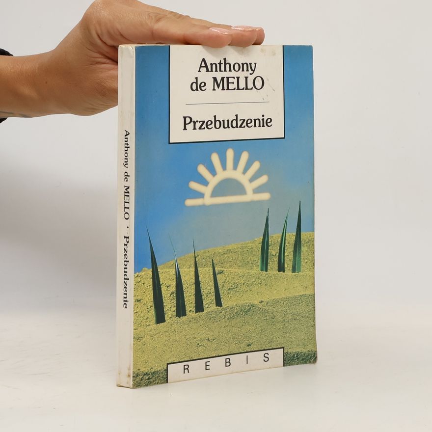 Anthony de Mello Przebudzenie