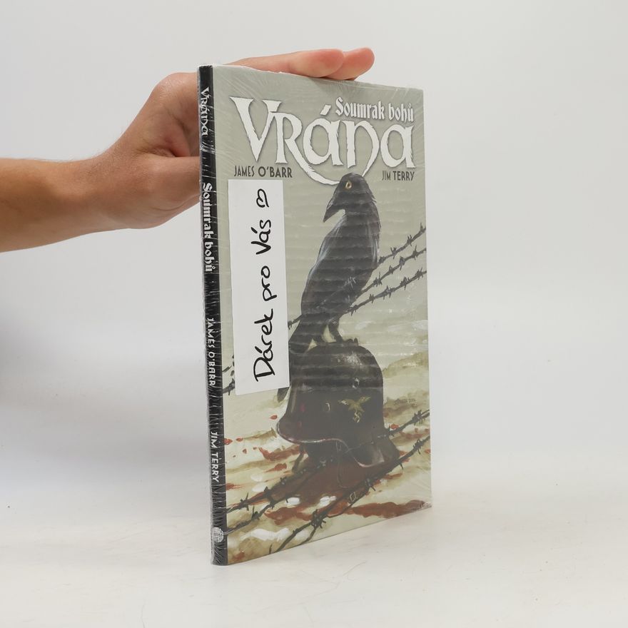 J. O. Barr Vrána. Soumrak bohů