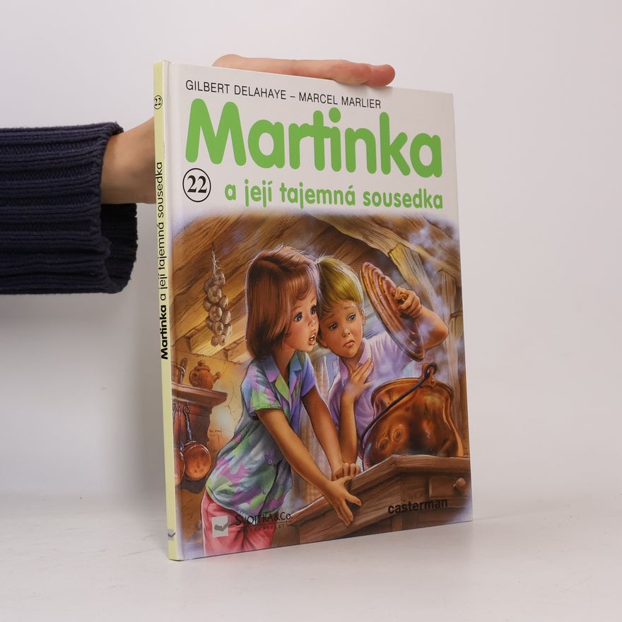 Gilbert Delahaye Martinka a její tajemná sousedka