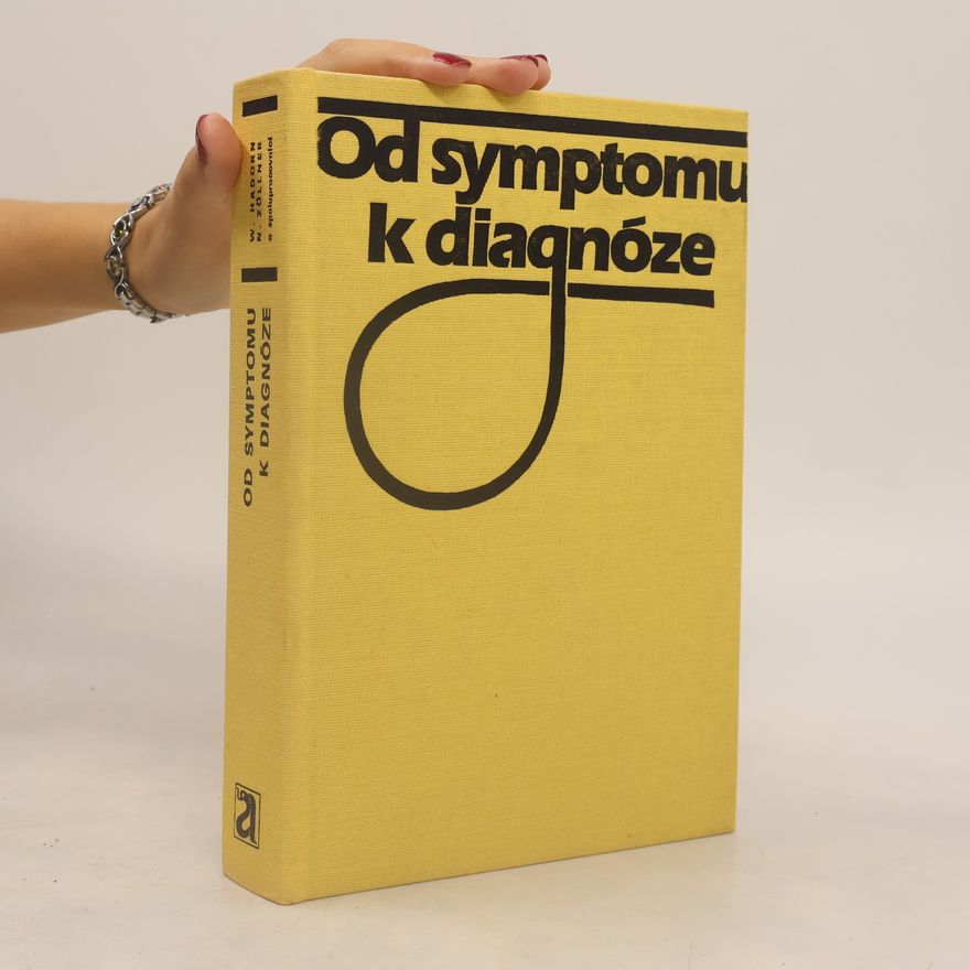 Walter Hadorn Od symptomu k diagnóze