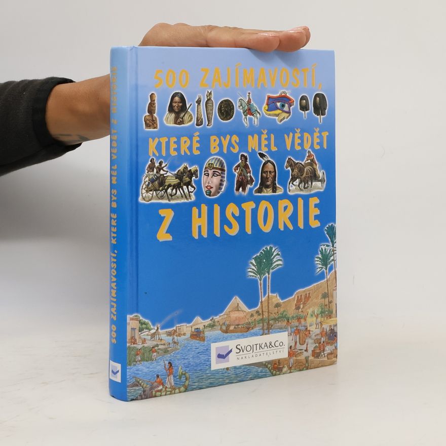 Jane Walker 500 zajímavostí, které bys měl vědět z historie