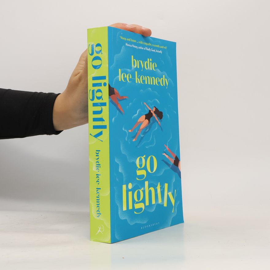 Brydie Lee-Kennedy Go Lightly: The funny, sharp and heartfelt bisexual love story