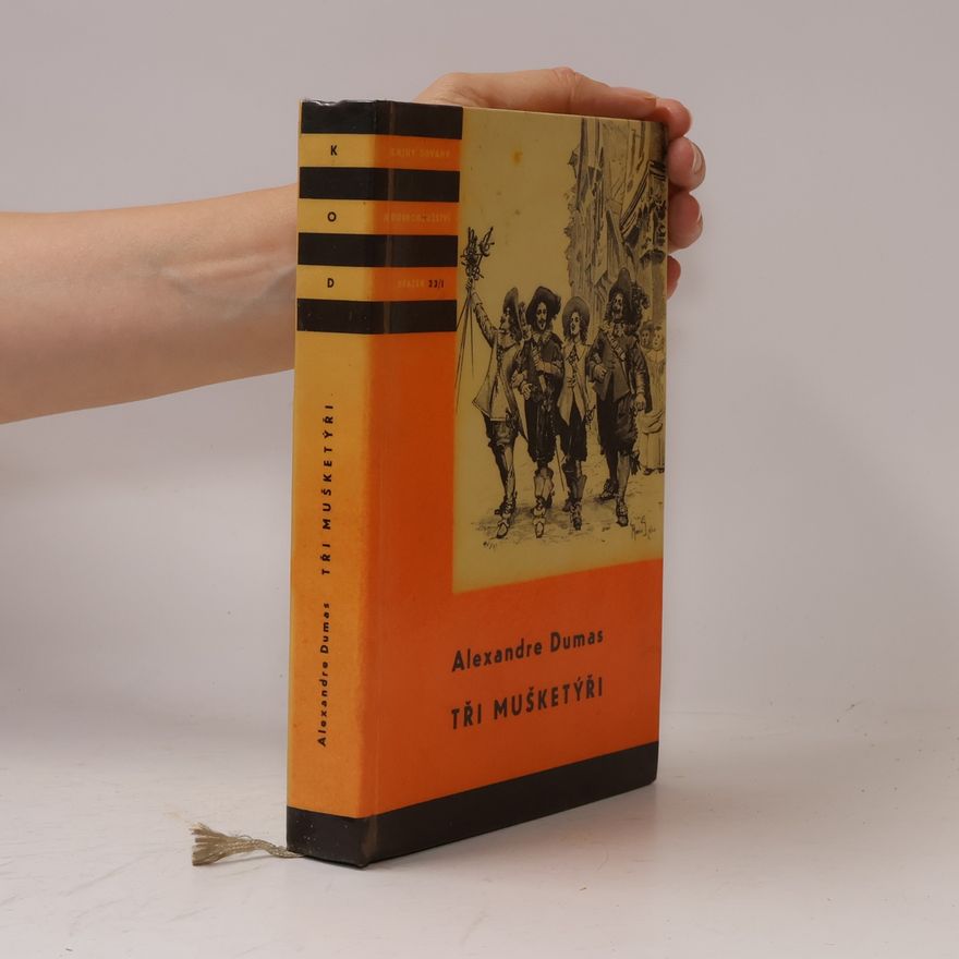 Alexandre Dumas der Ältere Tři mušketýři I.