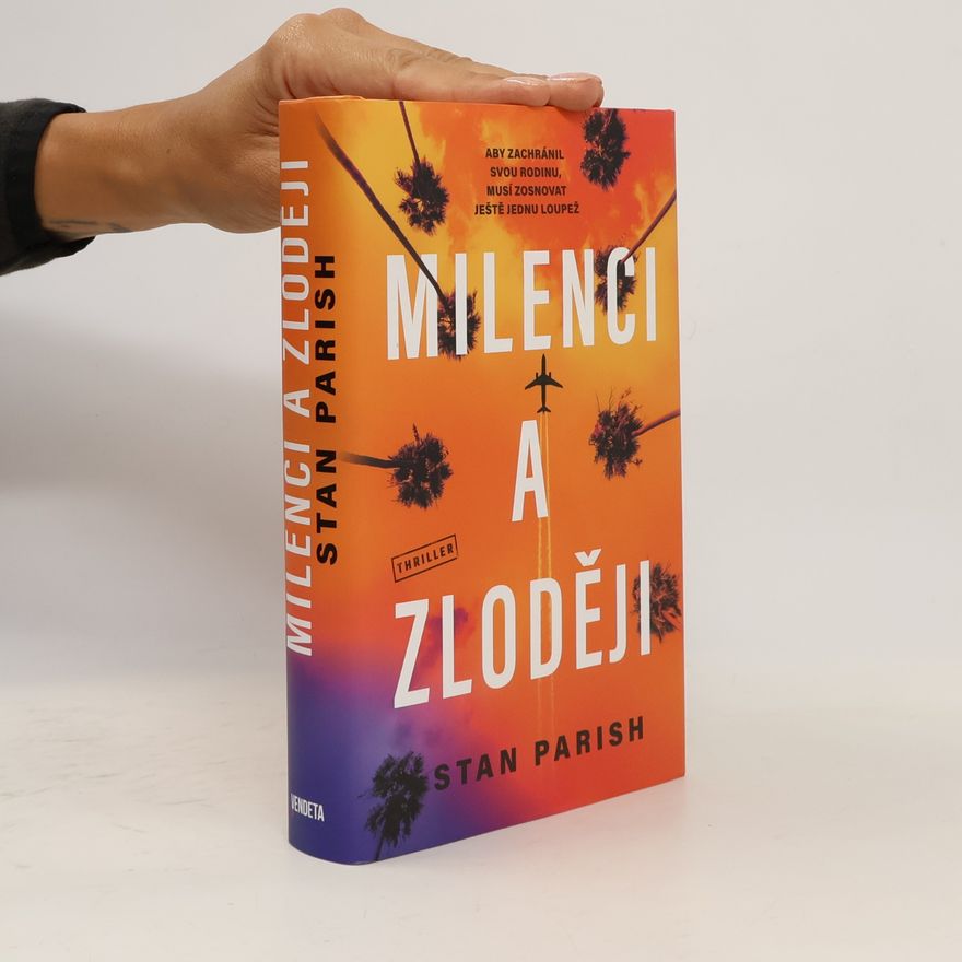 Stan Parish Milenci a zloději