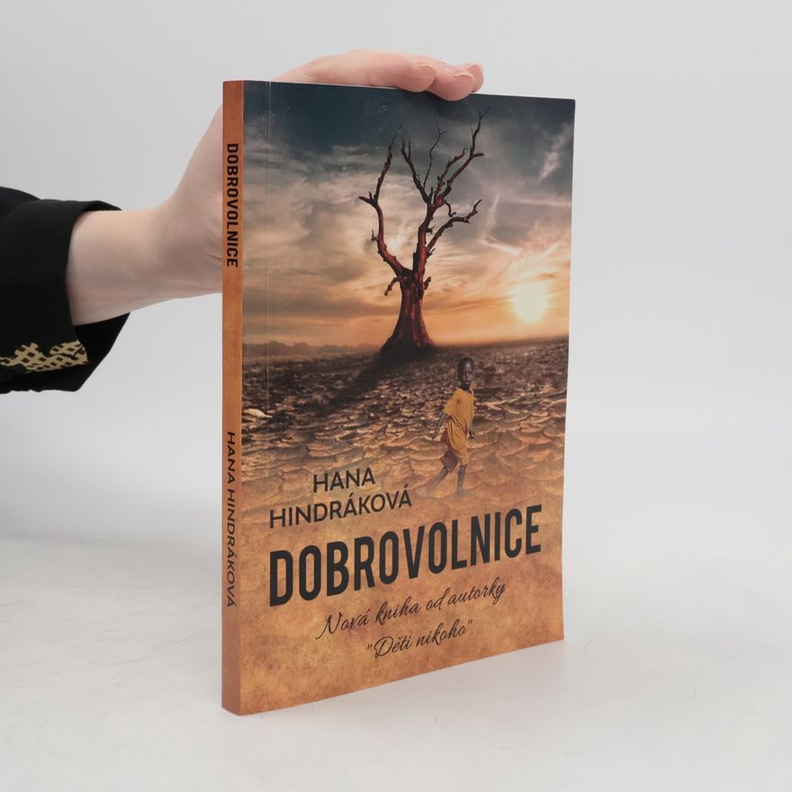 Hana Hindráková Dobrovolnice