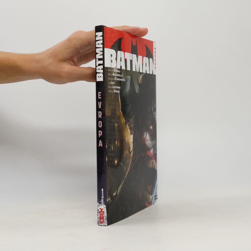 Brian Azzarello Batman: Evropa