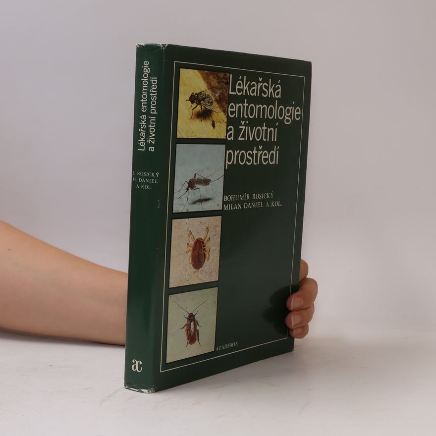 Milan Daniel Lékařská entomologie a životní prostředí