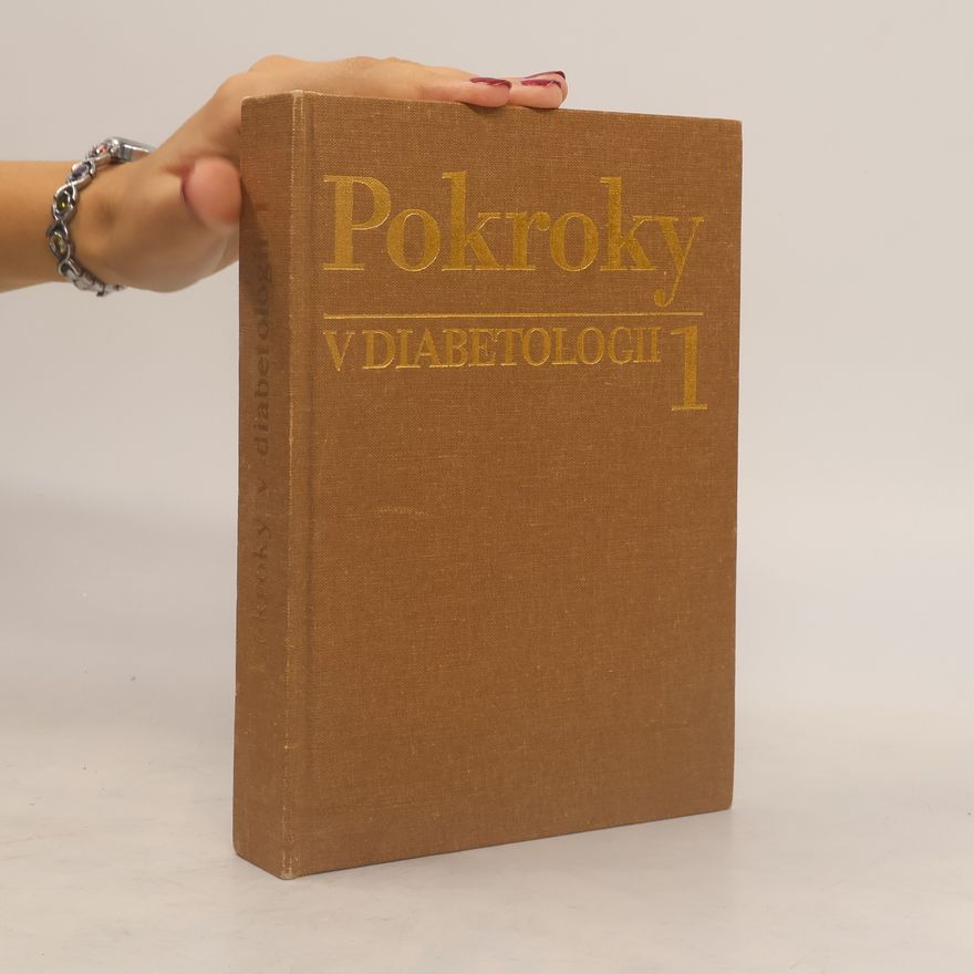 Jaroslav Rybka Pokroky v diabetologii. 1. díl