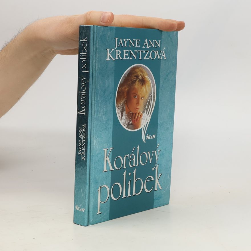 Jayne Ann Krentz Korálový polibek