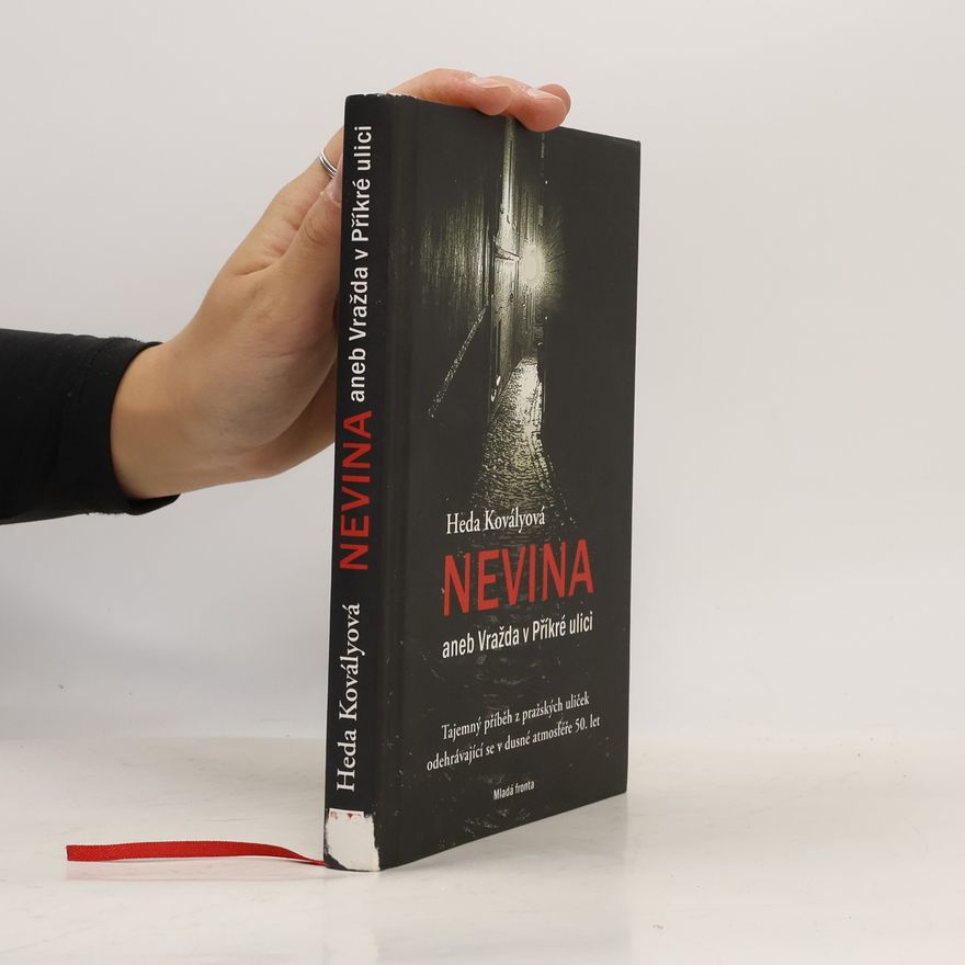 Heda Margolius Kovály Nevina aneb Vražda v Příkré ulici
