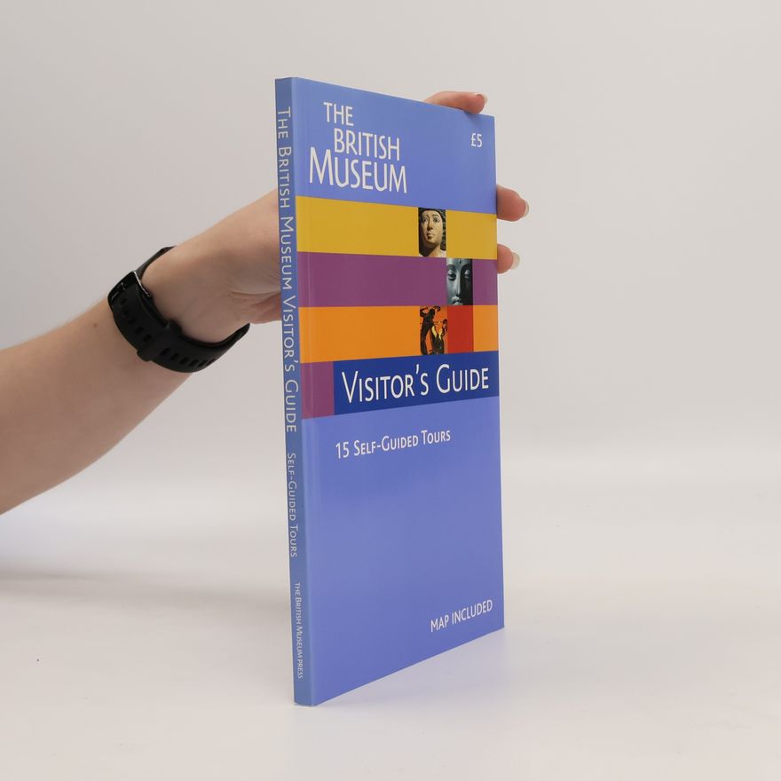 John Reeve The British Museum Visitor's Guide