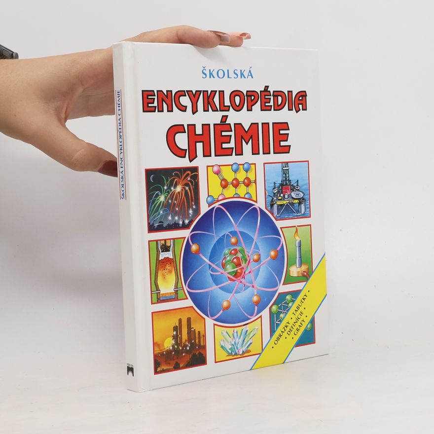 Oxlade Ch. Školská encyklopédia chémie