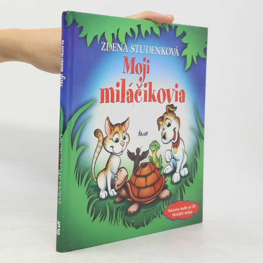 Studenková Zdena Moji miláčikovia