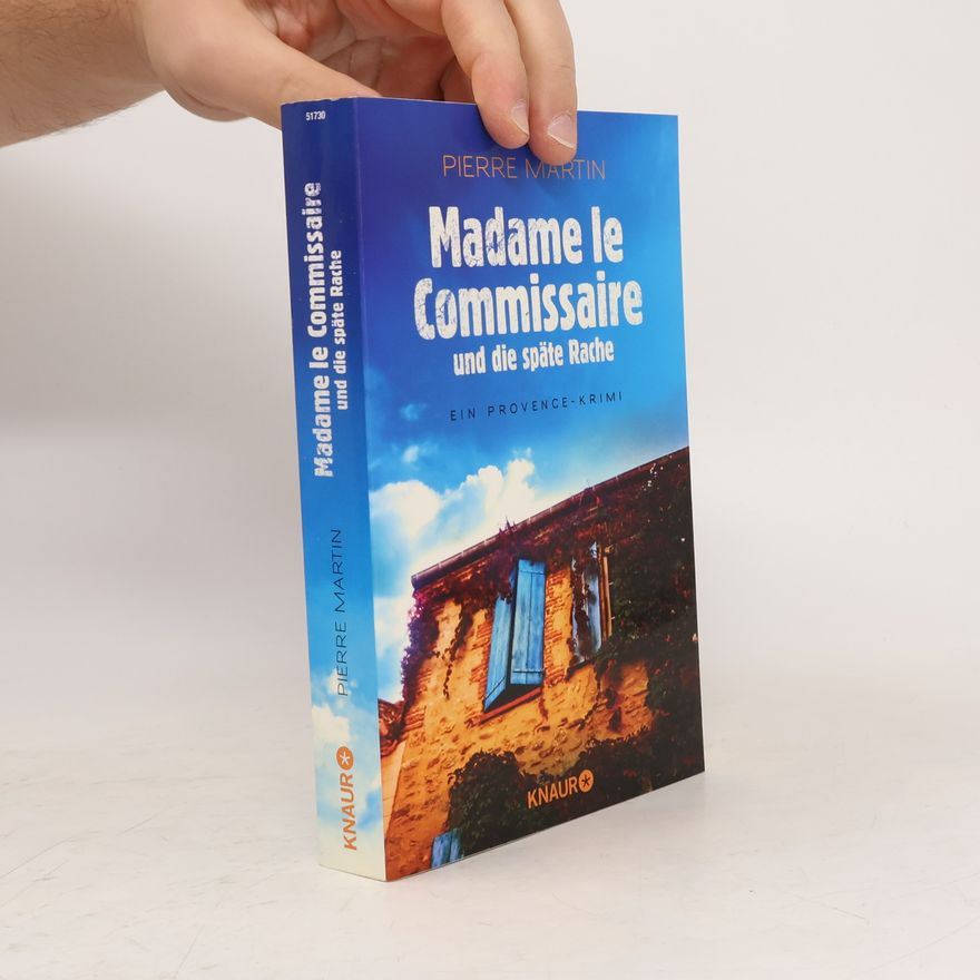 Pierre Martin Madame le Commissaire und die späte Rache