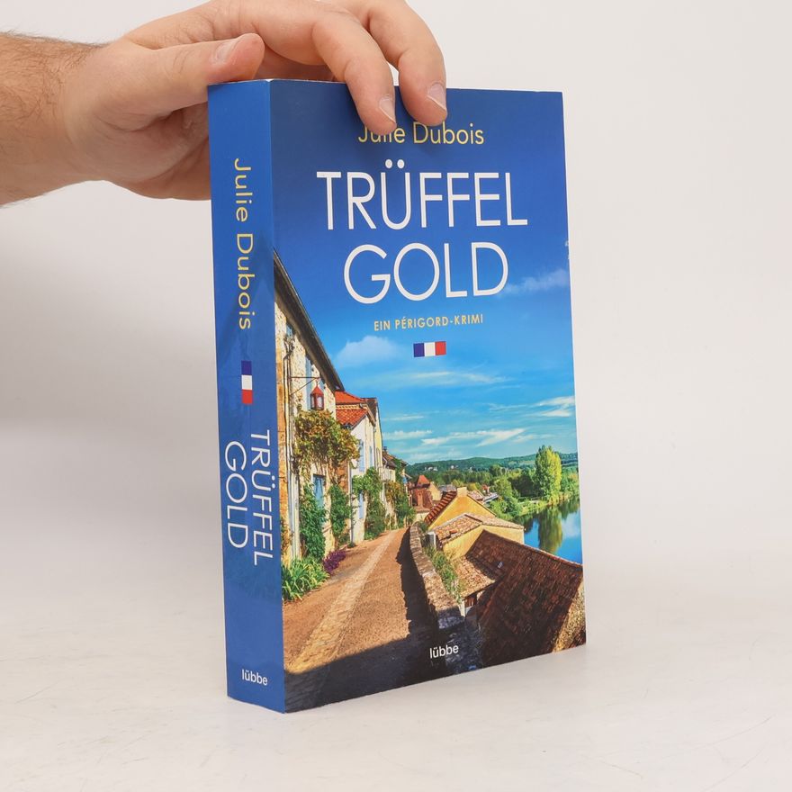 Julie Dubois Trüffelgold