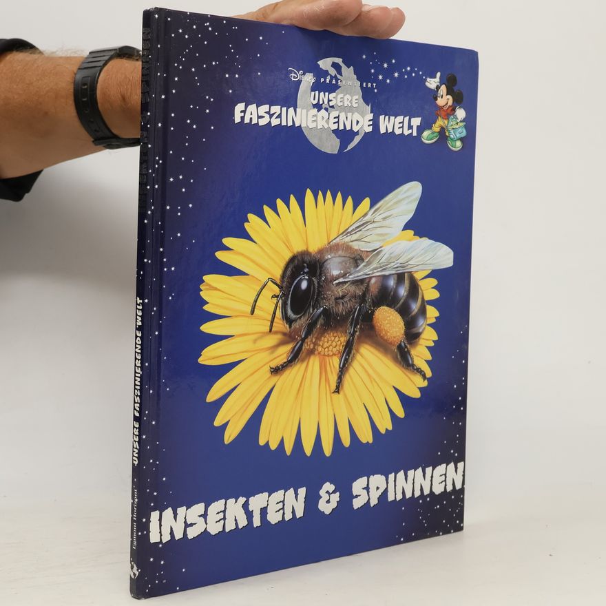 Helga Kronthaler Unsere Faszinierende Welt. Insekten & Spinnen.
