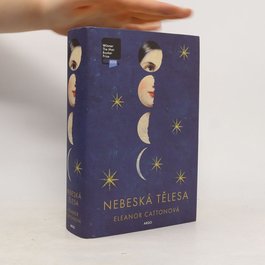 Eleanor Cattonová Nebeská tělesa