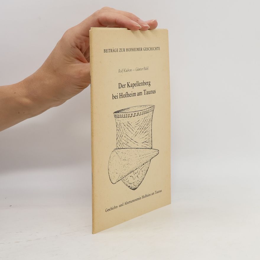 Rolf Kubon Der Kapellenberg bei Hofheim am Taunus