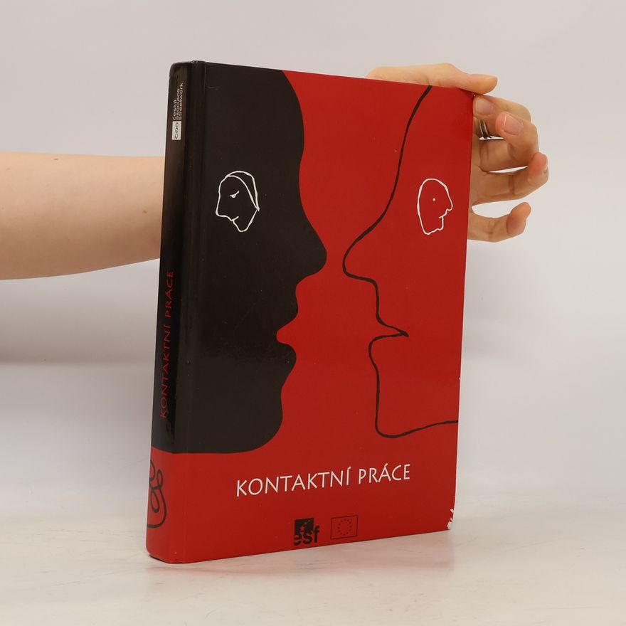 Autorenkollektiv Kontaktní práce : antologie textů České asociace streetwork