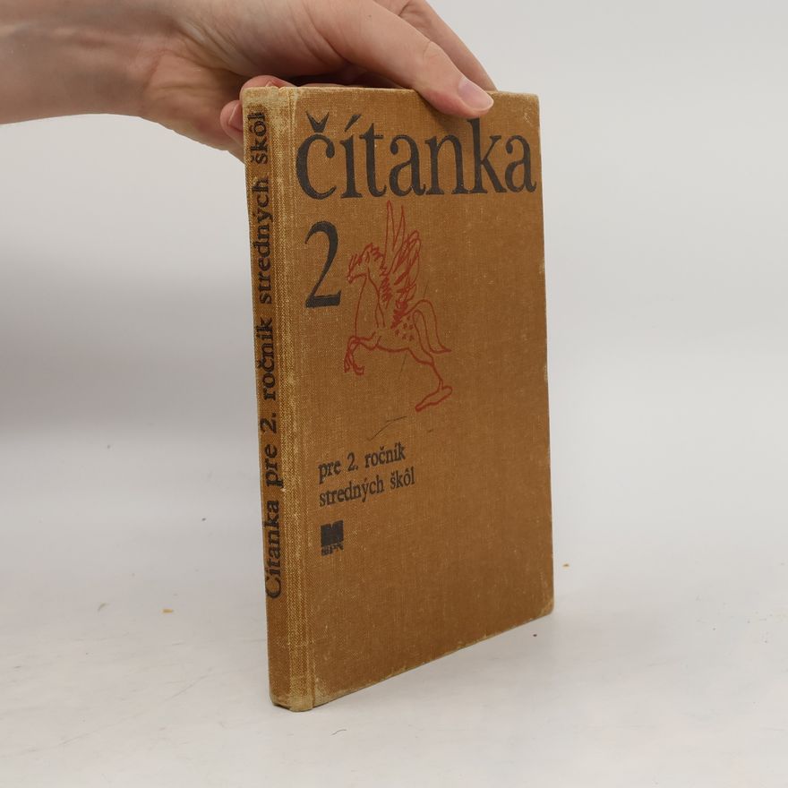Various authors Čítanka 2 pre 2. ročník stredných škol