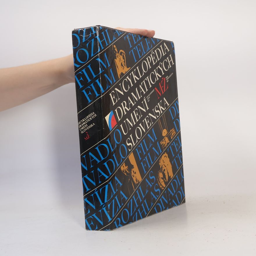 Various authors Encyklopédia dramatických umení Slovenska 2: M-Ž