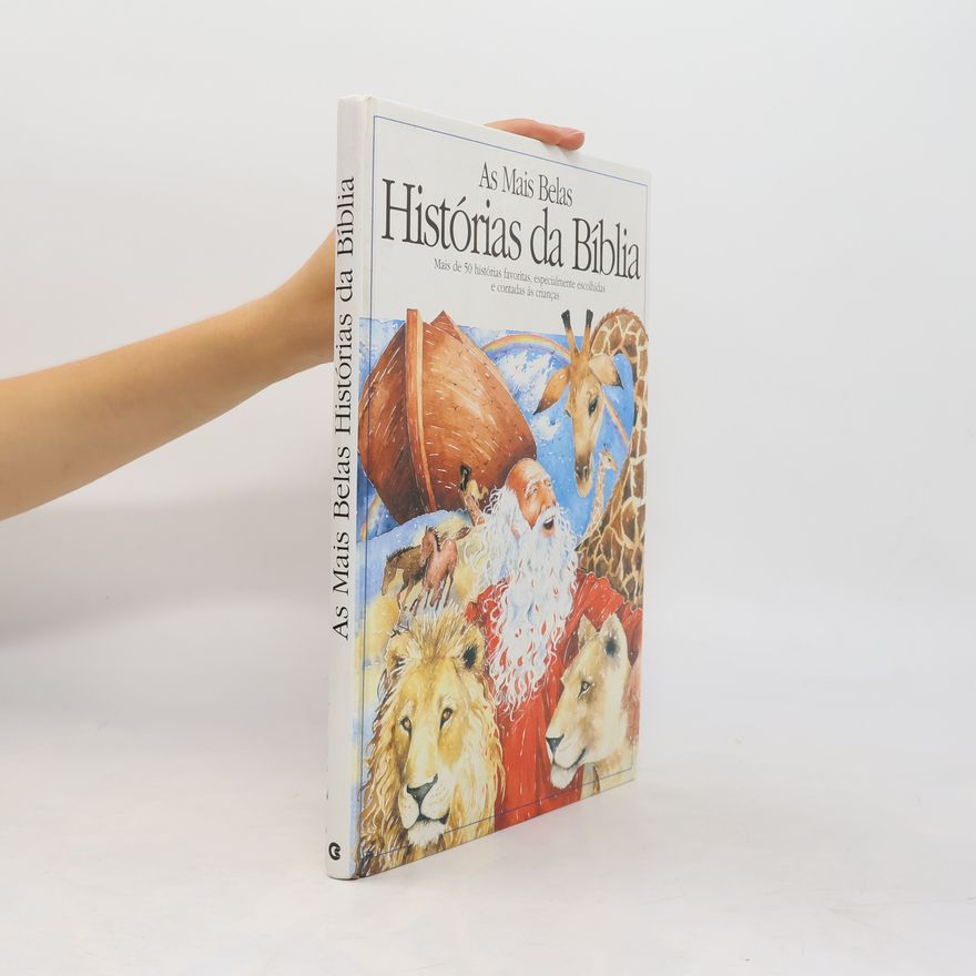 Collectif d'auteurs As mais belas histórias da Bíblia