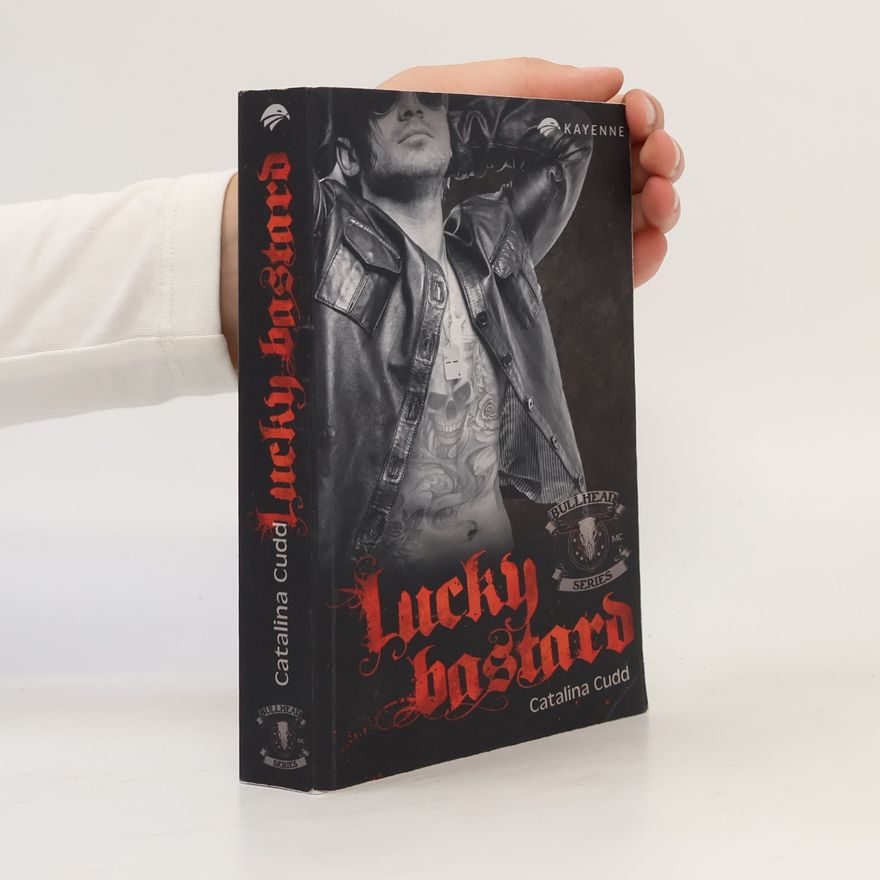 Catalina Cudd Bullhead MC Series: Lucky Bastard