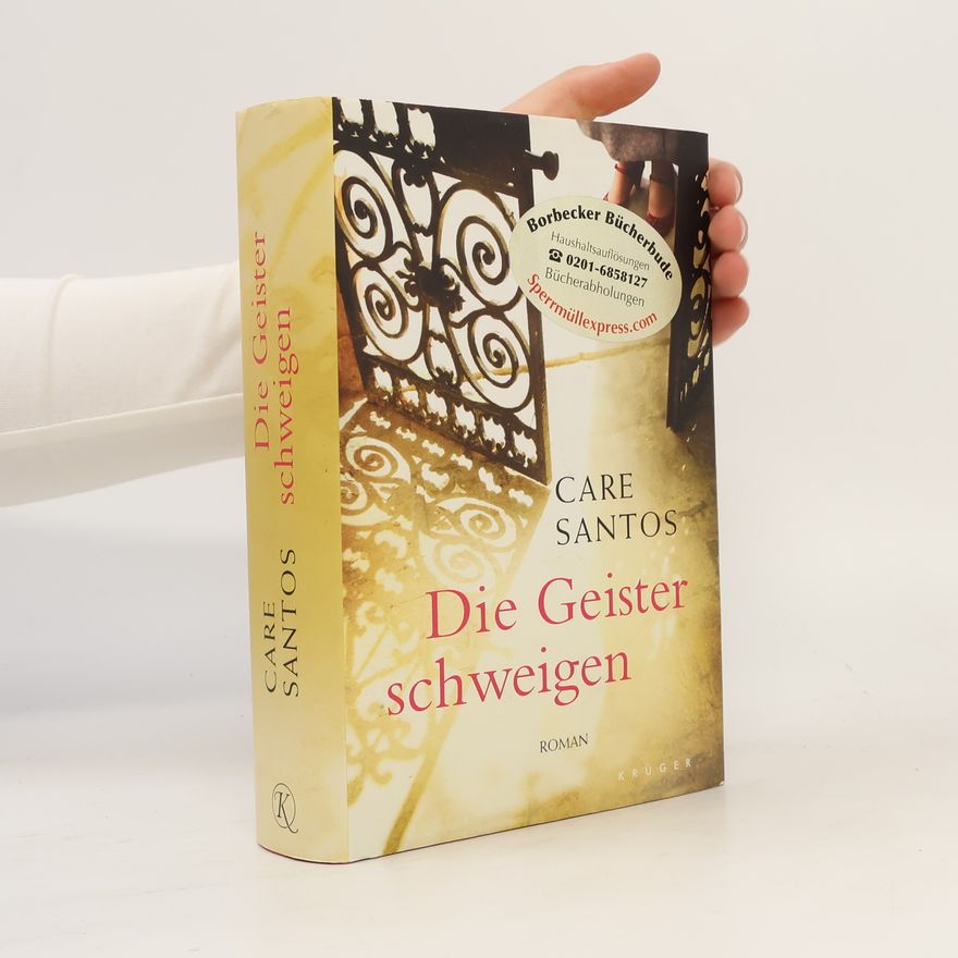 Care Santos Die Geister schweigen