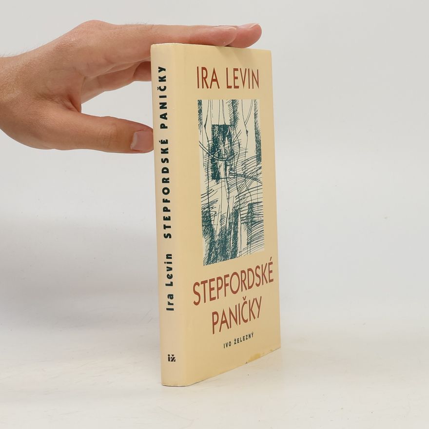 Ira Levin Stepfordské paničky