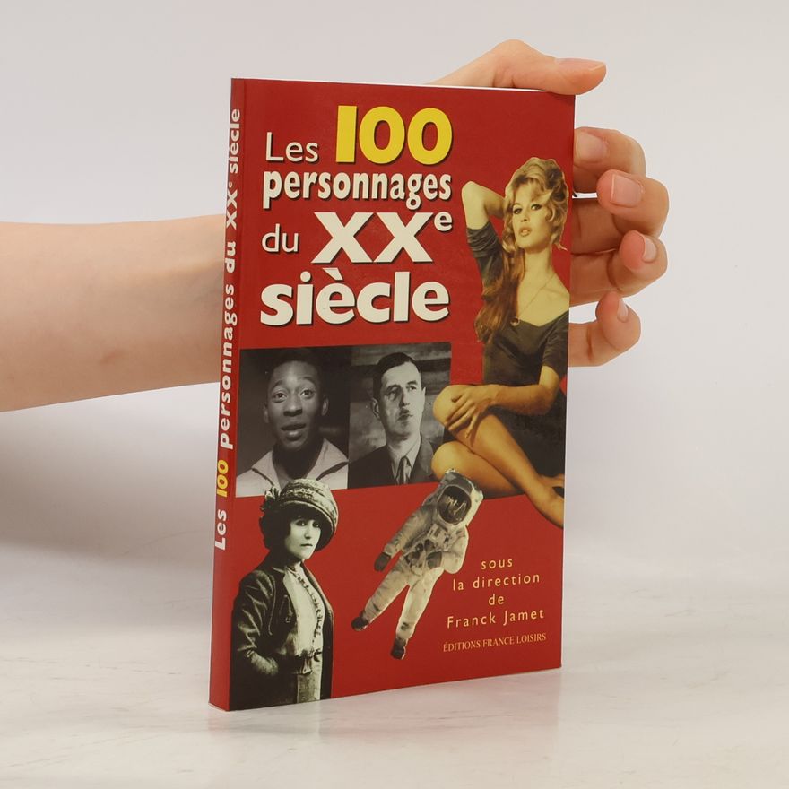 Hatem el-Hicheri Les 100 personnages du XXe siècle