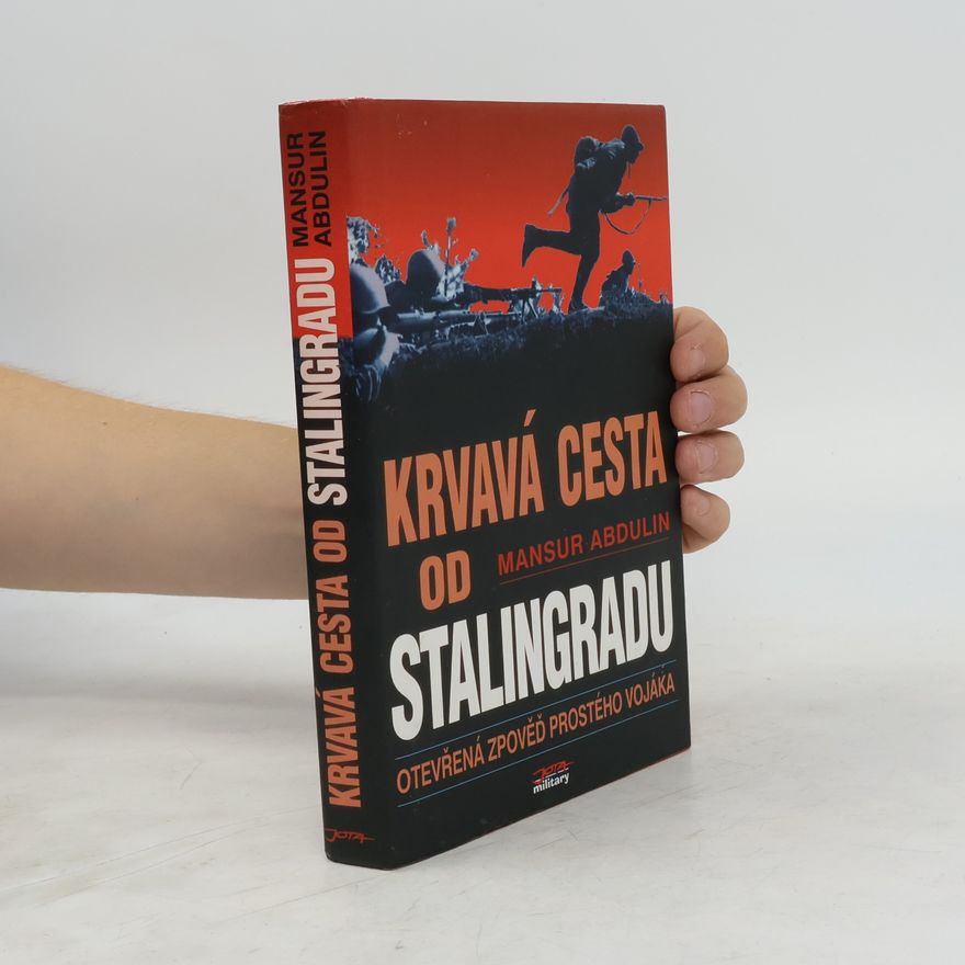 Zdeněk Hnilička Krvavá cesta od Stalingradu