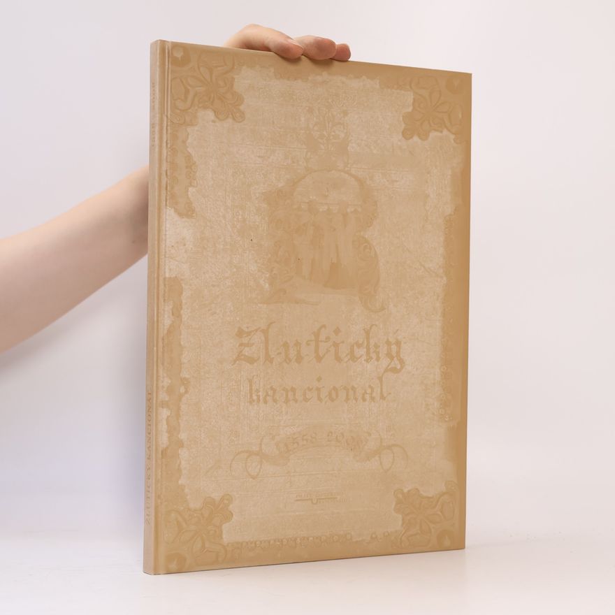 Kolektiv autorů Žlutický kancionál 1558-2008