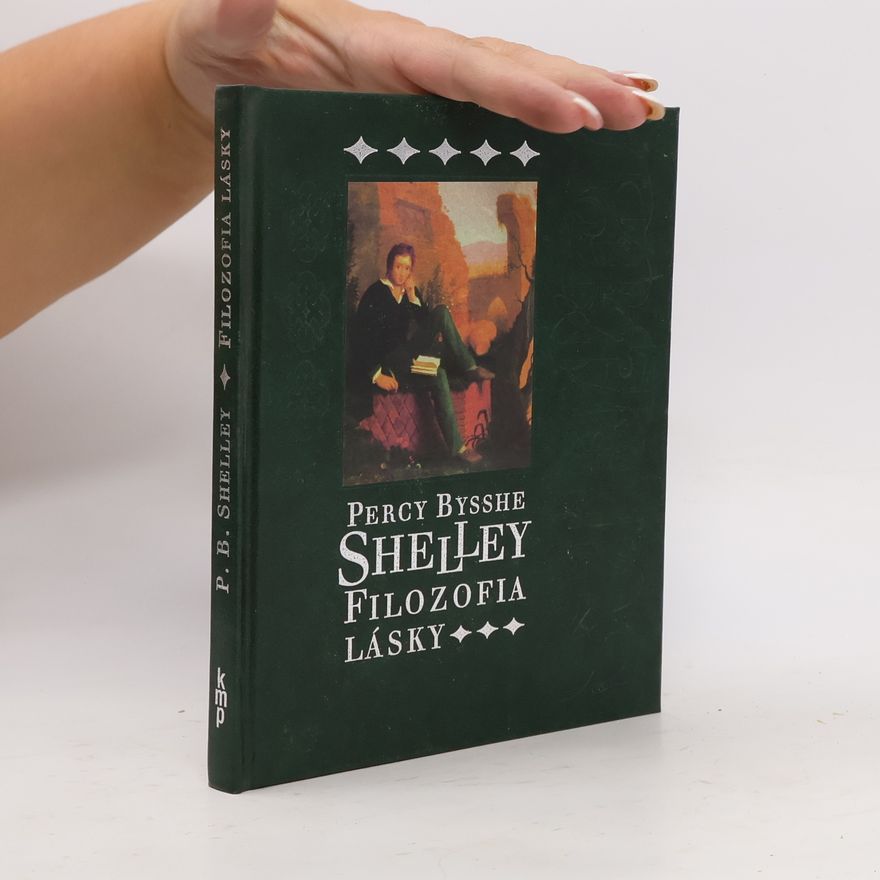 Percy Bysshe Shelley Filozofia lásky