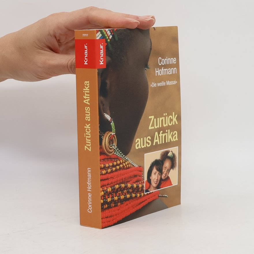 Corinne Hofmann Zurück aus Afrika