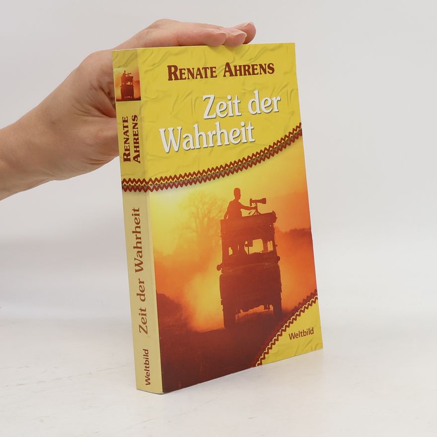 Renate Alhrens Zeit der Wahrheit