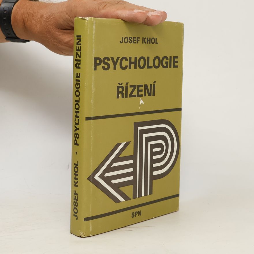 Josef Khol Psychologie řízení