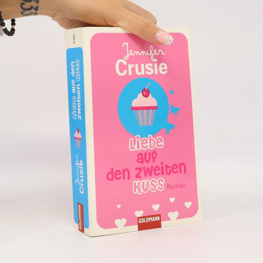Jennifer Crusie Liebe auf den zweiten Kuss