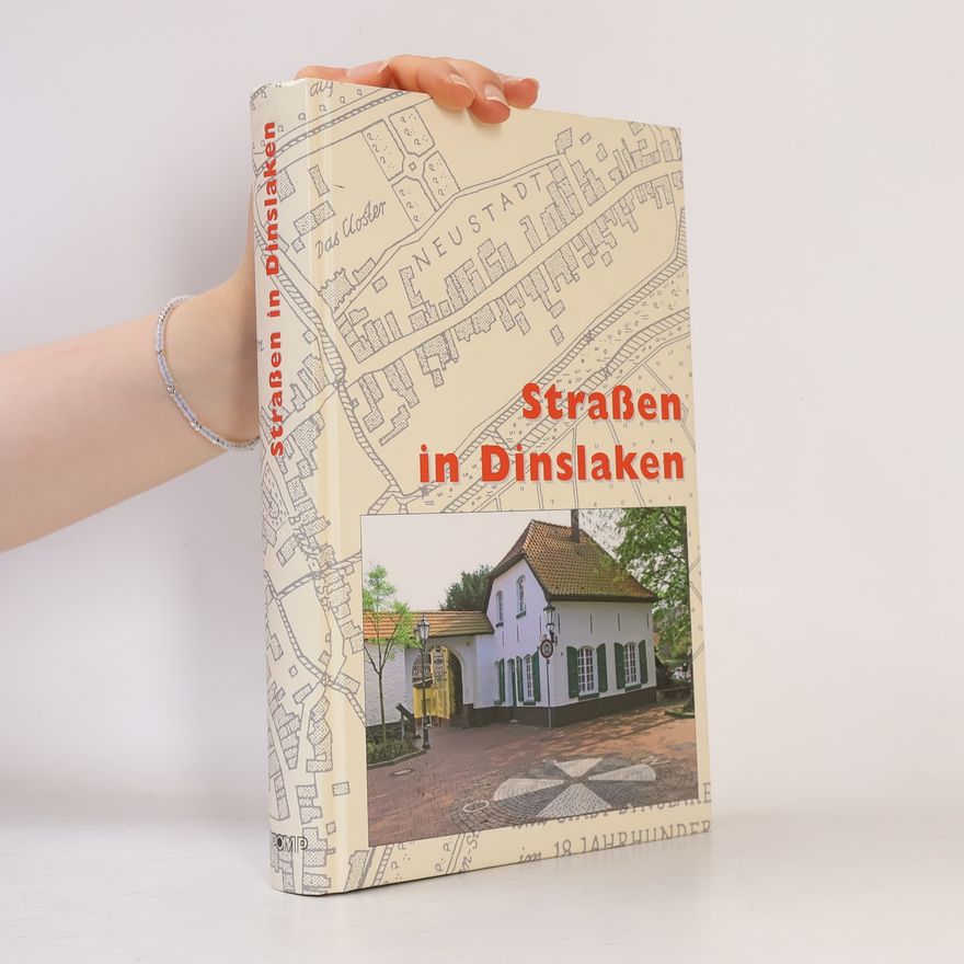 Verein für Heimatpflege "Land Dinslaken." Straßen in Dinslaken