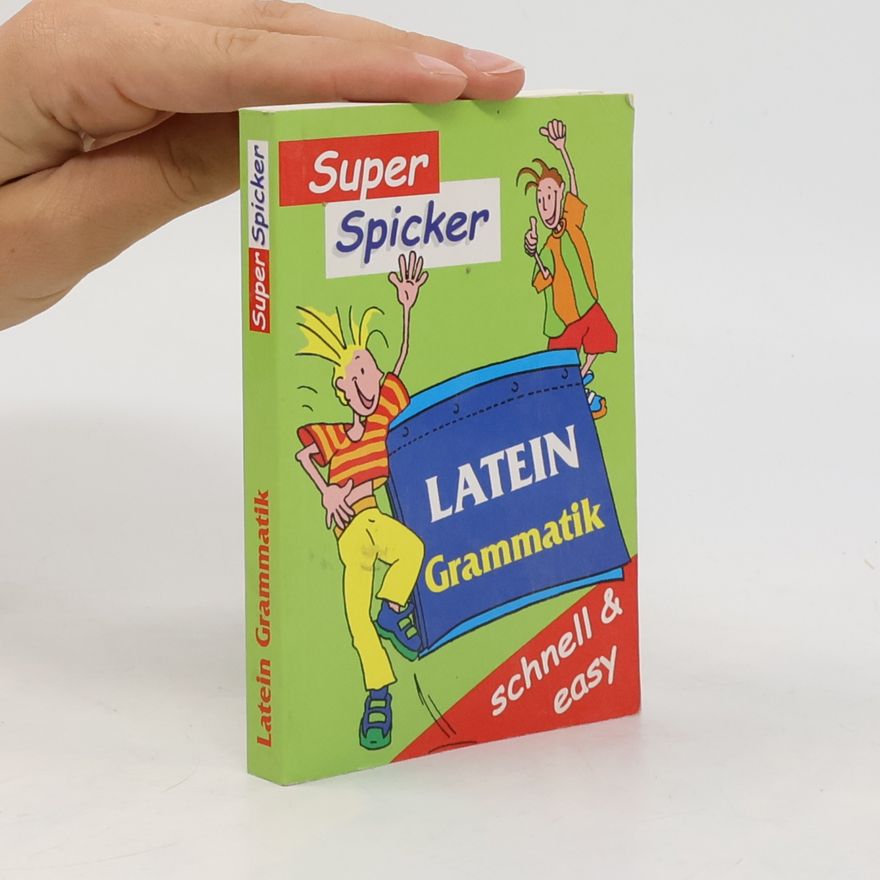 Collectif d'auteurs Super Spicker. Latein Grammatik