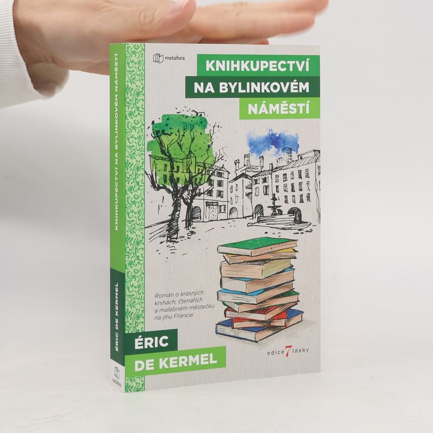 Éric de Kermel Knihkupectví na Bylinkovém náměstí