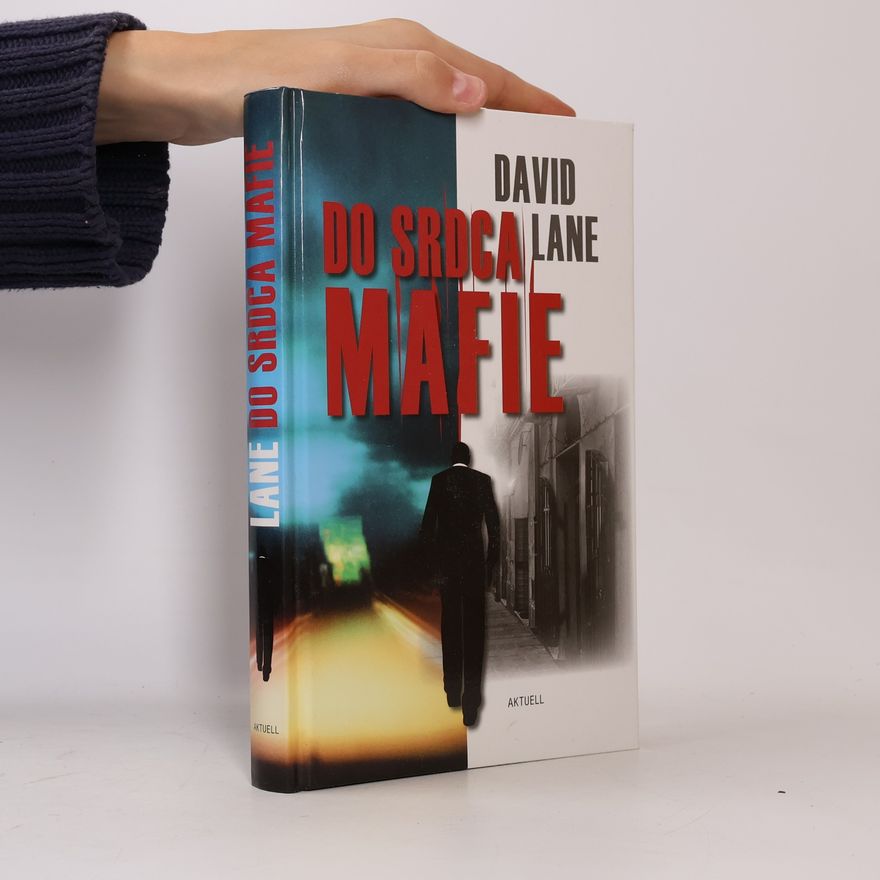 David Lane Do srdca mafie